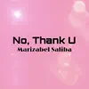 Marizabel Saliba - No, Thank U - Single